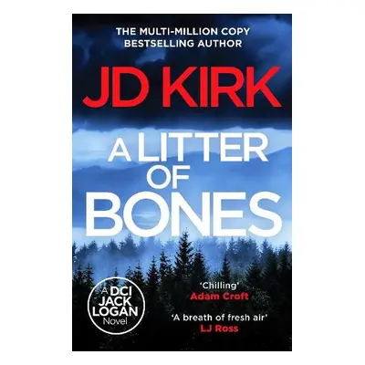 Litter of Bones - Kirk, JD