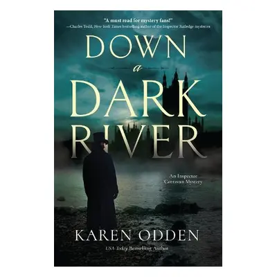 Down a Dark River - Odden, Karen