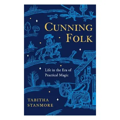 Cunning Folk - Stanmore, Tabitha