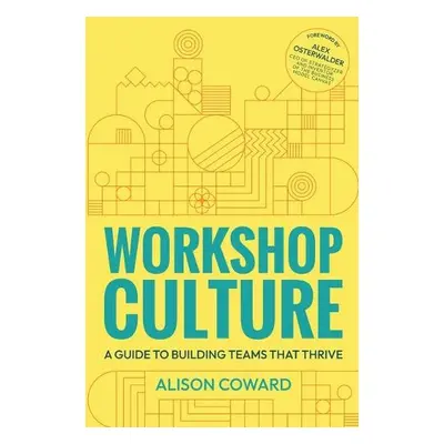 Workshop Culture - Coward, Alison