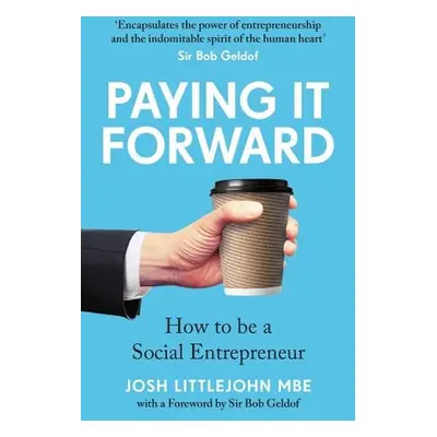 Paying It Forward - Littlejohn, Josh