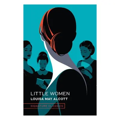 Little Women - Alcott, Louisa May