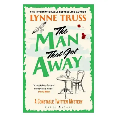 Man That Got Away - Truss, Lynne