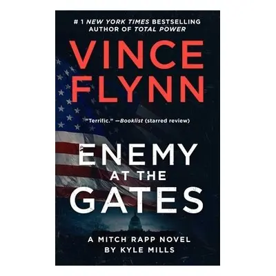 Enemy at the Gates - Flynn, Vince a Mills, Kyle