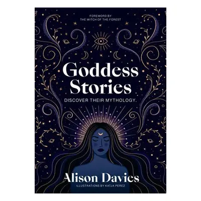 Goddess Stories - Davies, Alison