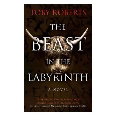 Beast in the Labyrinth - Roberts, Toby