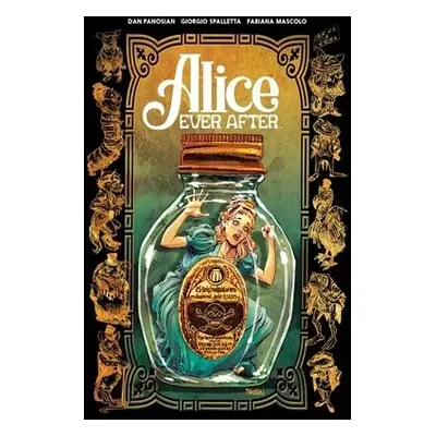 Alice Ever After - Panosian, Dan