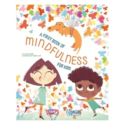 First Book of Mindfulness - Piroddi, Chiara