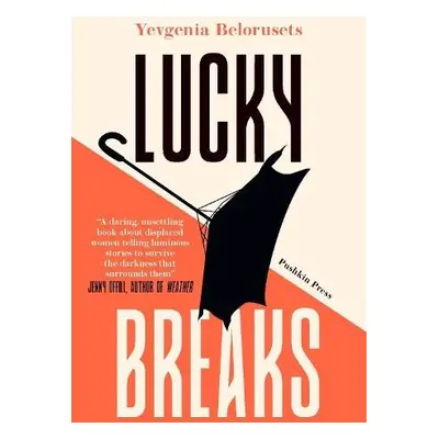 Lucky Breaks - Belorusets, Yevgenia