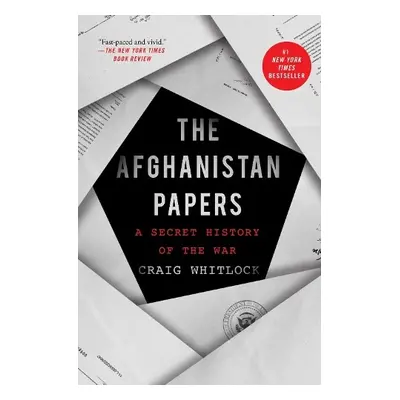 Afghanistan Papers - Whitlock, Craig a The Washington Post