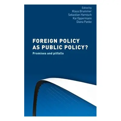 Foreign Policy as Public Policy?