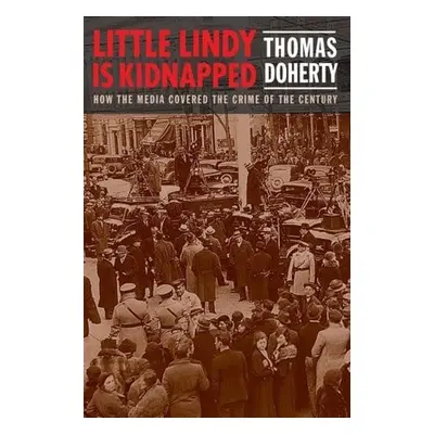 Little Lindy Is Kidnapped - Doherty, Thomas