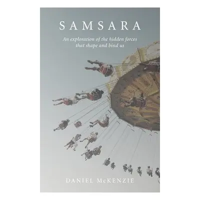 Samsara - McKenzie, Daniel