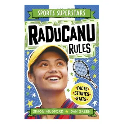 Sports Superstars: Raducanu Rules - Mugford, Simon