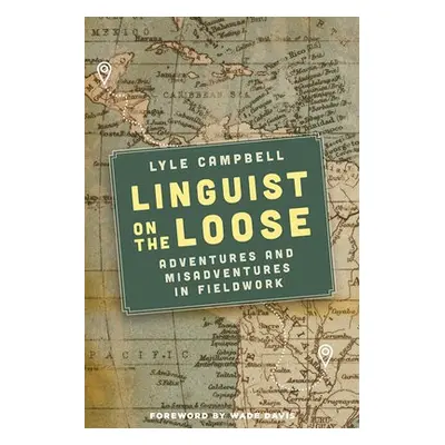 Linguist on the Loose - Campbell, Lyle