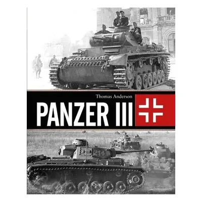 Panzer III - Anderson, Thomas