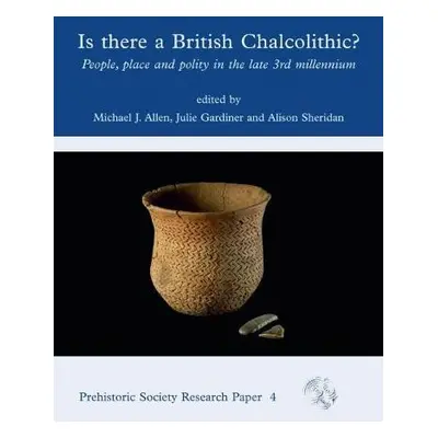 Is There a British Chalcolithic?