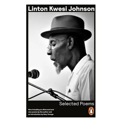 Selected Poems - Johnson, Linton Kwesi