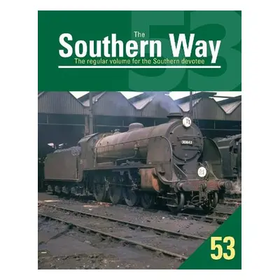 Southern Way 53, The - Robertson, Kevin (Author)