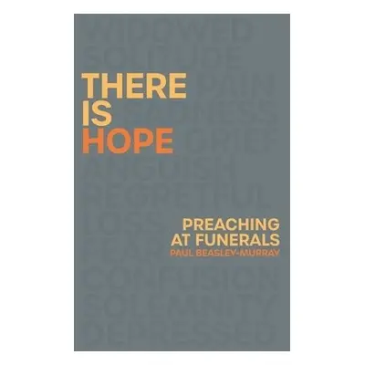 There is Hope - Beasley-Murray, Paul (Author)