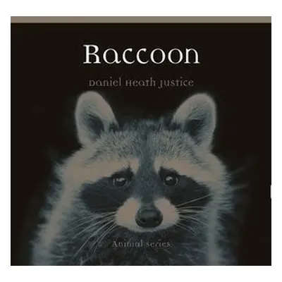 Raccoon - Justice, Daniel Heath