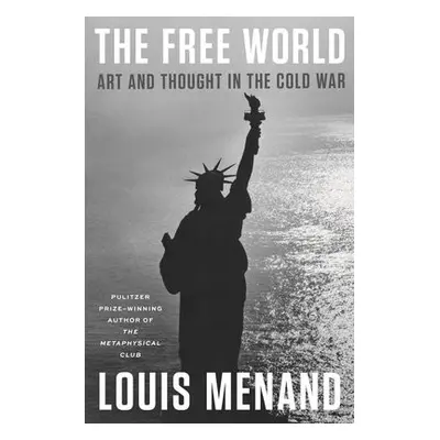 Free World - Menand, Louis