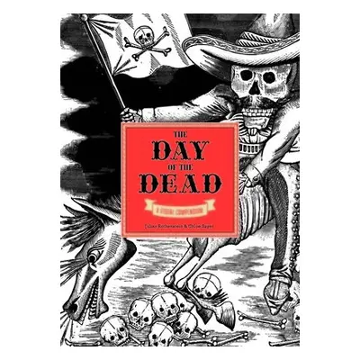 Day of the Dead - Rothenstein, Julia a Sayer, Chloe