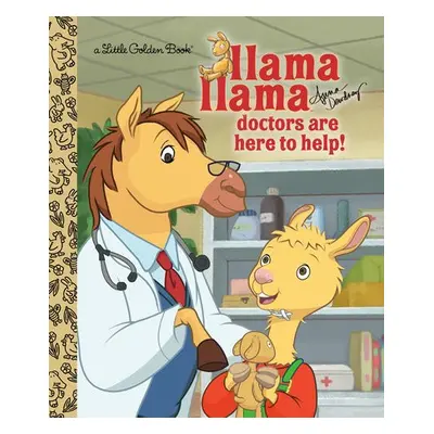 Llama Llama Doctors are Here to Help! - Dewdney, Anna