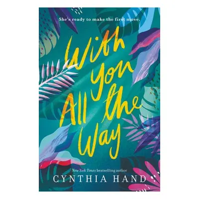 With You All the Way - Hand, Cynthia