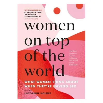 Women on Top of the World - Holmes, Lucy-Anne