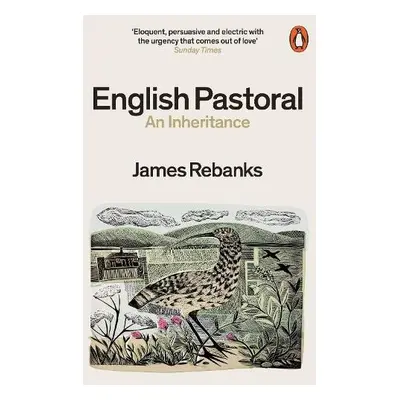 English Pastoral - Rebanks, James