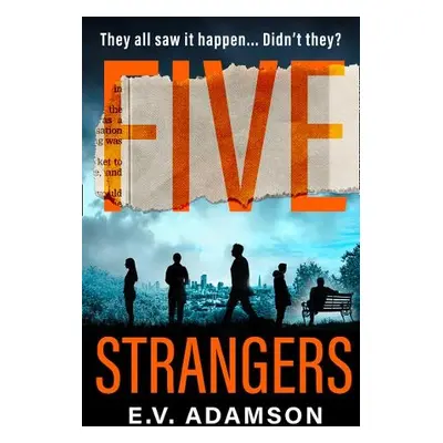 Five Strangers - Adamson, E.V.