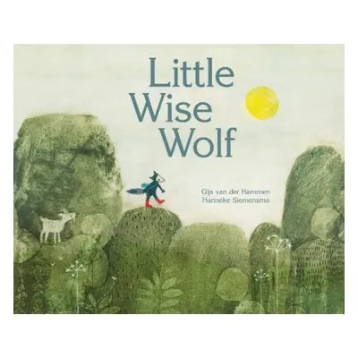 Little Wise Wolf - van der Hammen, Gijs