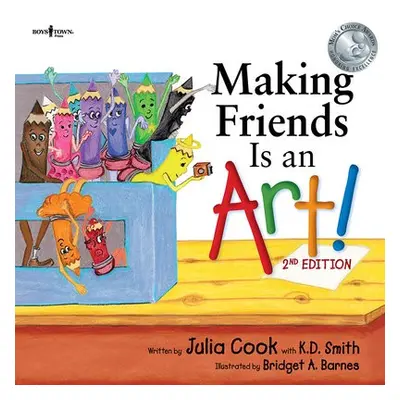 Making Friends is an Art - Cook, Julia (Julia Cook) a Smith, K. D. (K. D. Smith)