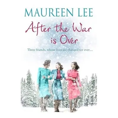 After the War is Over - Lee, Maureen