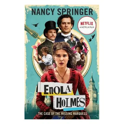 Enola Holmes: The Case of the Missing Marquess - Springer, Nancy