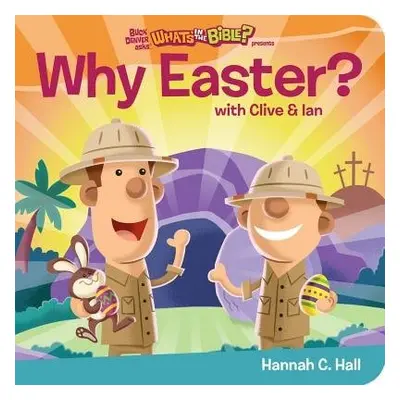 Why Easter? - Hall, Hannah C.