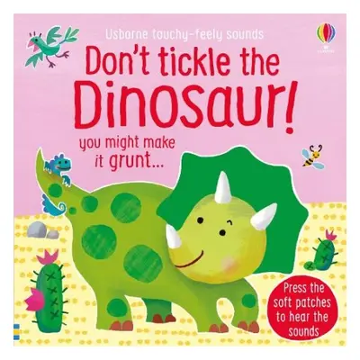 Don't Tickle the Dinosaur! - Taplin, Sam