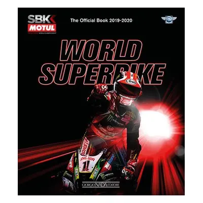 World Superbike 2019-2020 The Official Book - Hill, Michael a Lazzari, Mirco