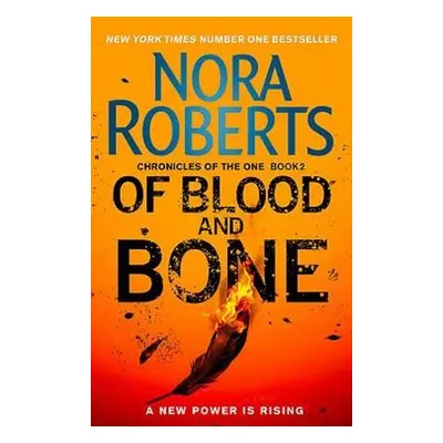 Of Blood and Bone - Roberts, Nora