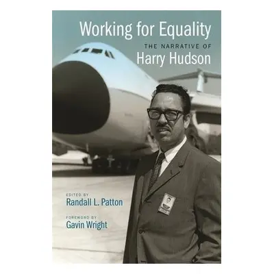 Working for Equality - Hudson, Harry