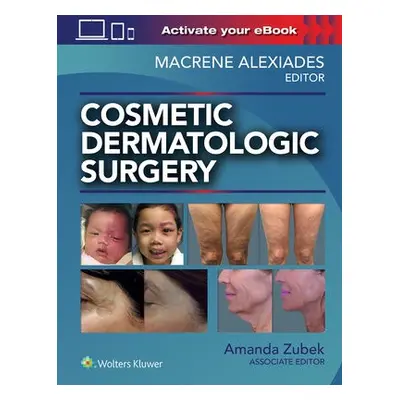 Cosmetic Dermatologic Surgery