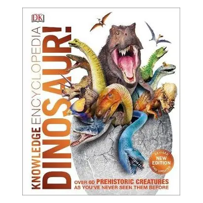 Knowledge Encyclopedia Dinosaur! - DK