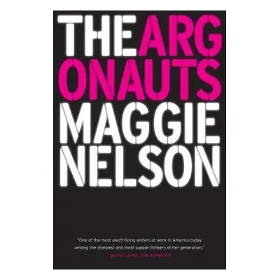 Argonauts - Nelson, Maggie