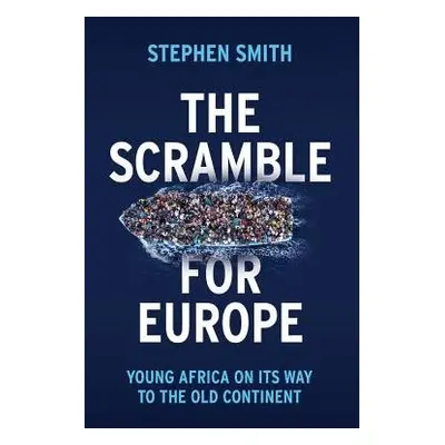 Scramble for Europe - Smith, Stephen