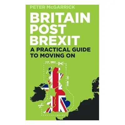 Britain Post Brexit - McGarrick, Peter