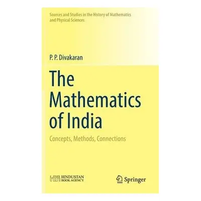 Mathematics of India - Divakaran, P. P.