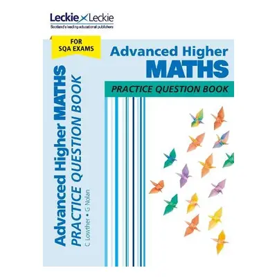 Advanced Higher Maths - Nolan, Graeme a Leckie