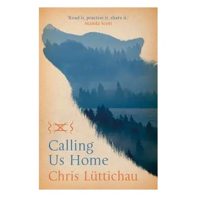 Calling Us Home - Luttichau, Chris