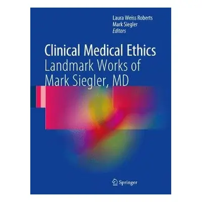 Clinical Medical Ethics